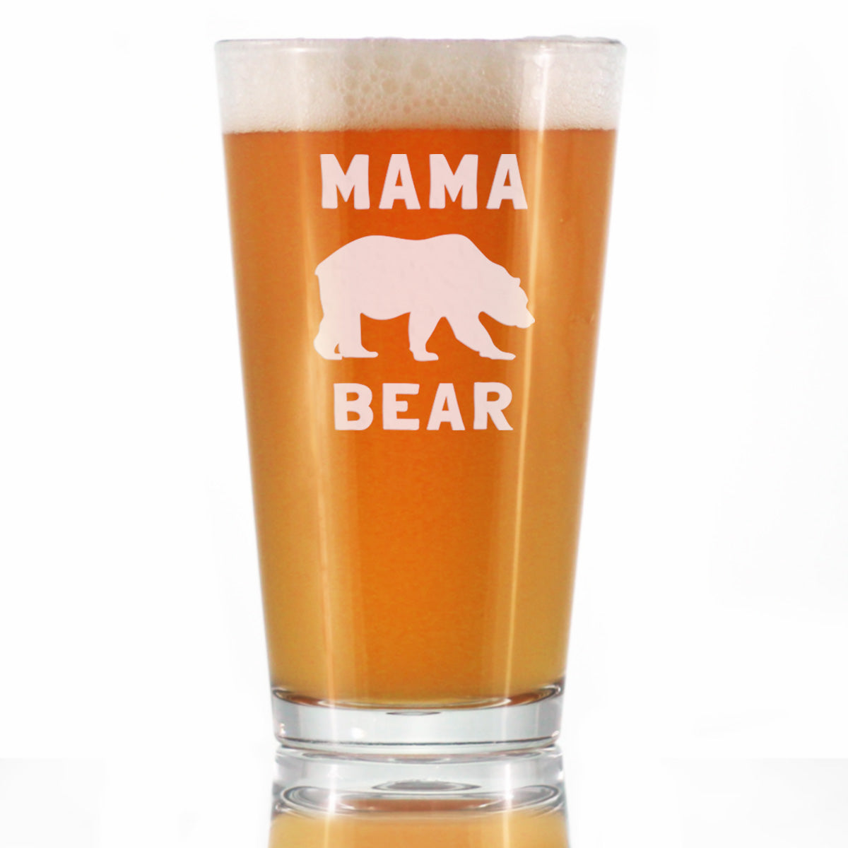 Mama Bear Pint Glass for Beer - Cute Funny Mom Gift Ideas for Mother&#39;s Day or Birthday - 16 Oz Glasses