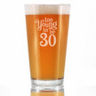 Too Young to Be 30 - Funny 16 oz Pint Glass for Beer - 30th Birthday Gifts for Men or Women Turning 30 - Bday Party Decor