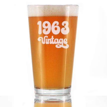 Vintage 1963 - Pint Glass for Beer - 63rd Birthday Gifts for Men or Women Turning 63 - Fun Bday Party Decor - 16 oz