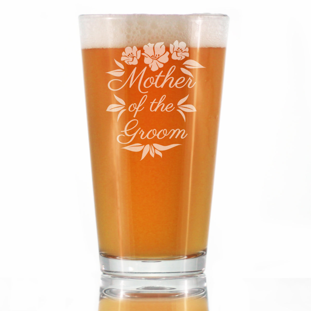 Mother of the Groom Pint Glass - Unique Wedding Gift for Soon to Be Mother-in-Law - Cute Engraved Wedding Cup Gift