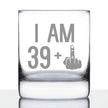 39 + 1 Middle Finger - Funny 40th Birthday Whiskey Rocks Glass Gifts for Men & Women Turning 40 - Fun Whisky Drinking Tumbler