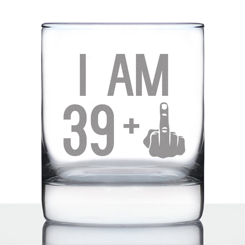 39 + 1 Middle Finger - Funny 40th Birthday Whiskey Rocks Glass Gifts for Men & Women Turning 40 - Fun Whisky Drinking Tumbler