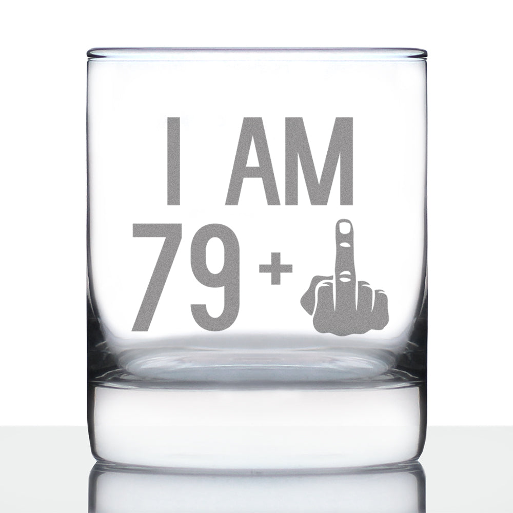 79 + 1 Middle Finger - Funny 80th Birthday Whiskey Rocks Glass Gifts for Men &amp; Women Turning 80 - Fun Whisky Drinking Tumbler