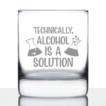 Alcohol Is A Solution - Whiskey Rocks Glass - Funny Science Teacher Gifts for Women & Men - Fun Drinking Decor - 10.25 Oz