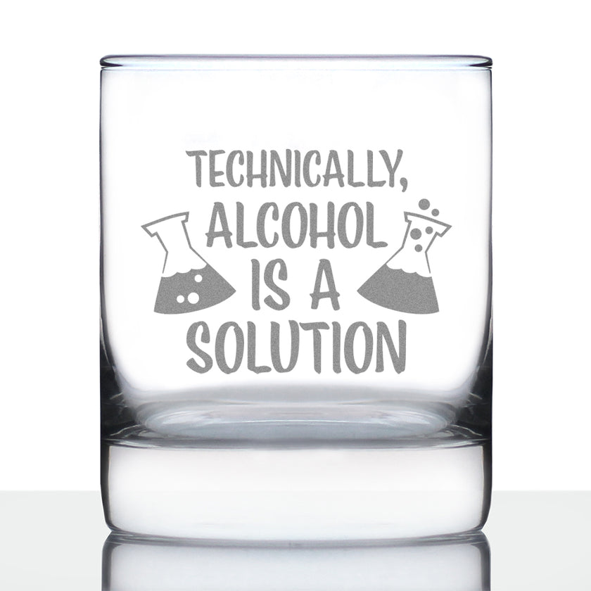 Alcohol Is A Solution - Whiskey Rocks Glass - Funny Science Teacher Gifts for Women & Men - Fun Drinking Decor - 10.25 Oz