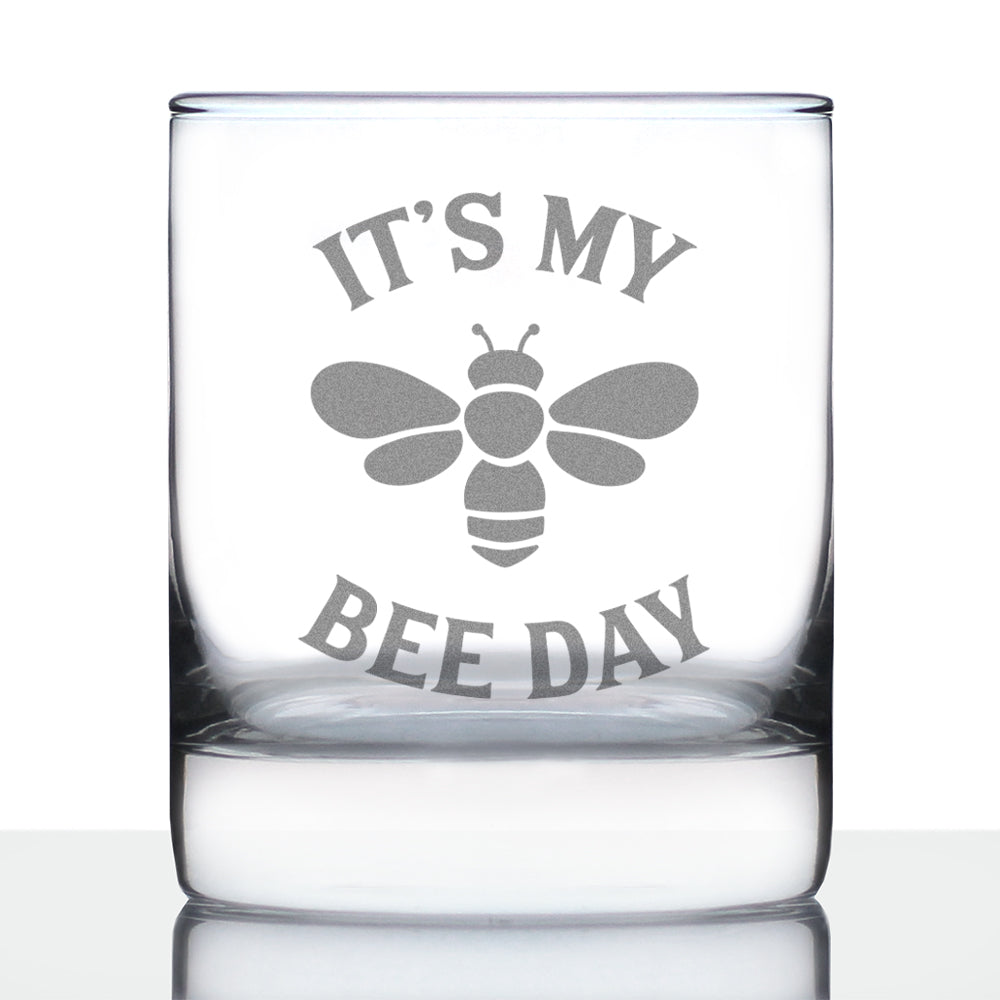 Bee Day - Whiskey Rocks Glass - Unique Bee Themed Gifts and Party Decor for Women and Men - 10.25 Oz