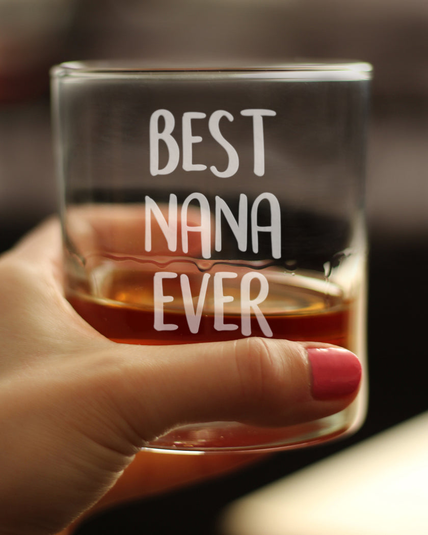 Best Nana Ever 10 oz Rocks Glass or Old Fashioned Glass - Reveal Gift for New Grandmothers, Mother's Day or Birthday Gift for Nana