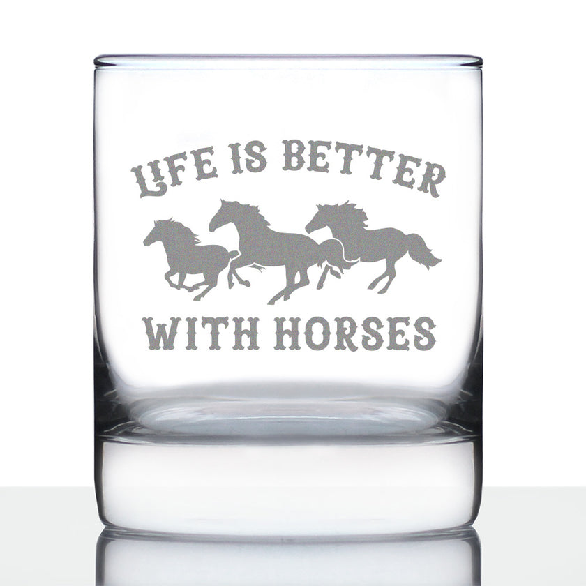 Life Is Better With Horses - Whiskey Rocks Glass Gifts - Funny Horse Gifts and Decor for Men & Women - 10.25 Oz Glasses
