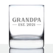 Grandpa Est 2021 - New Grandfather Whiskey Rocks Glass Gift for First Time Grandparents - Bold 10.25 Oz Glasses