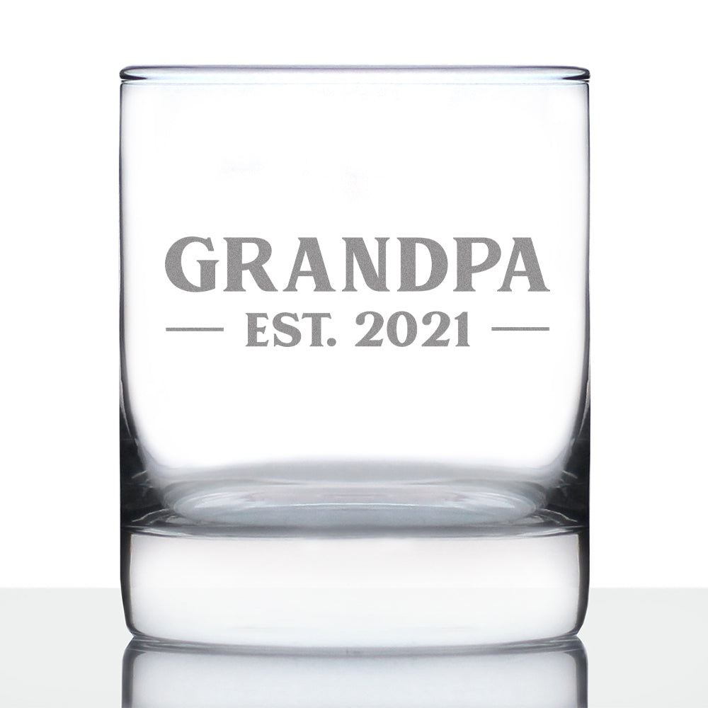 Grandpa Est 2021 - New Grandfather Whiskey Rocks Glass Gift for First Time Grandparents - Bold 10.25 Oz Glasses