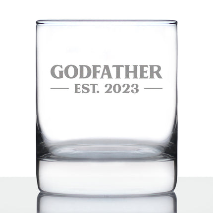 Godfather Est. 2023 - Bold - 10 oz Rocks Glass or Old Fashioned Glass, Etched Sayings, Father's Day Gift, Fun Baby Reveal for Godparents