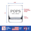 Pops Est. 2023 - Bold - 10 oz Rocks Glass or Old Fashioned Glass, Etched Sayings, Cute and Fun Reveal Gift for Grandparents