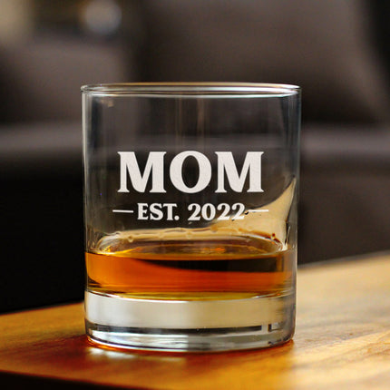 Mom Est 2022 - New Mother Whiskey Rocks Glass Gift for First Time Parents - Bold 10.25 Oz Glasses