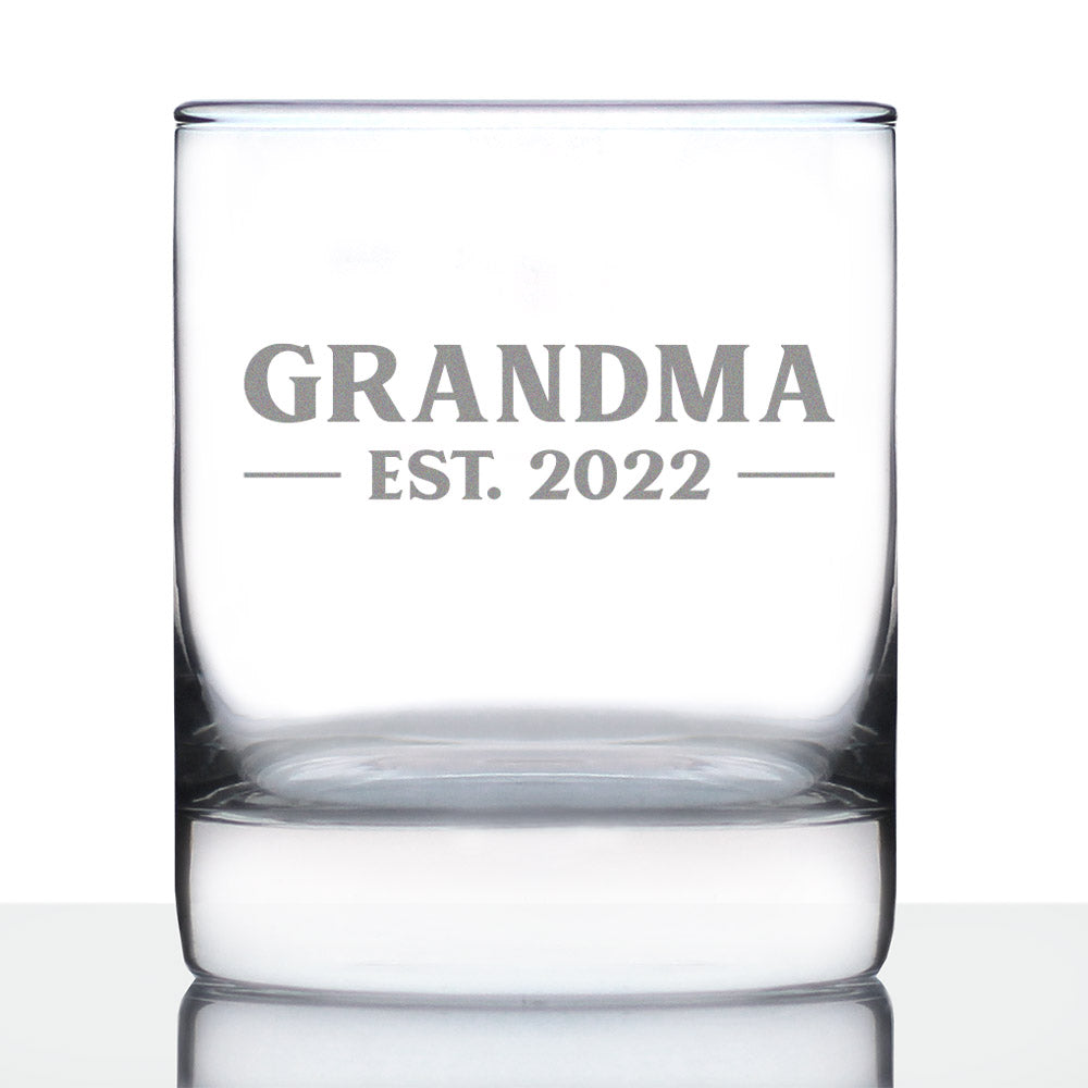Grandma Est 2022 - New Grandmother Whiskey Rocks Glass Gift for First Time Grandparents - Bold 10.25 Oz Glasses