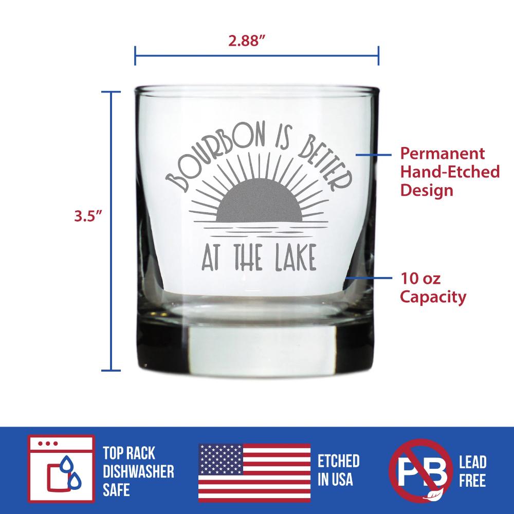 Bourbon is Better at the Lake - Funny Whiskey Rocks Glass Gifts for Men &amp; Women - Fun Whisky Drinking Tumbler Decor