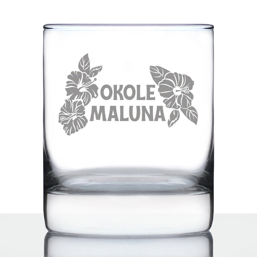 Okole Maluna Engraved 10 Oz Rocks or Old Fashioned Whiskey Glass, Hawaiian Cheers, Unique Party Cup for Men & Women Who Love Hawaii