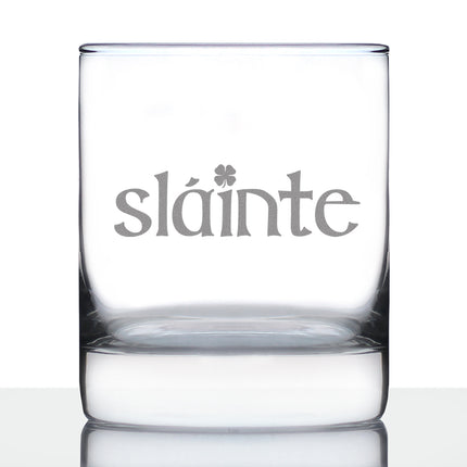 Slainte - Irish Cheers - Whiskey Rocks Glass - Funny St Patricks Day Party Decor or Gifts for Men & Women