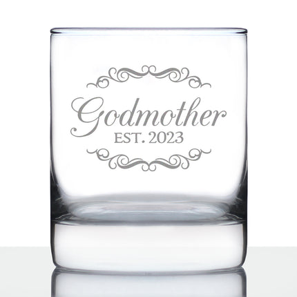 Godmother Est. 2023 - Decorative 10 oz Rocks Glass or Old Fashioned Glass - Reveal Gift for New Godmothers, Mother's Day for Godmom