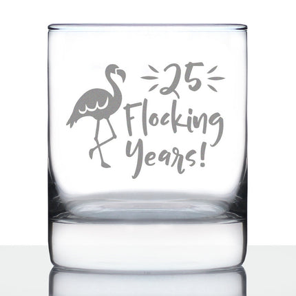 25 Flocking Years 10 oz Rocks Glass or Old Fashioned Glass, Etched Sayings - Cute 25th Anniversary or Birthday Gift for Flamingo Lovers