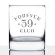 Forever 39 Club - Whiskey Rocks Glass 40th Birthday Gifts for Men & Women Turning 40 - Fun Retro Bday Whisky Drinking Tumbler - 10.25 Oz