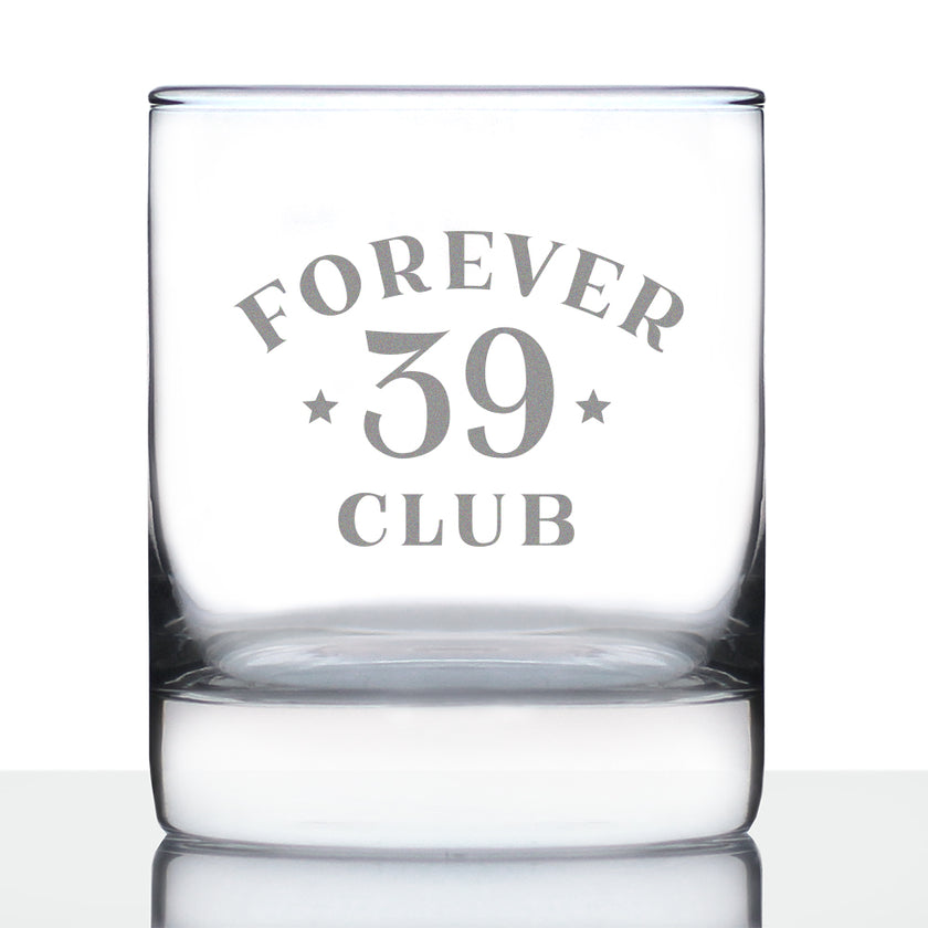 Forever 39 Club - Whiskey Rocks Glass 40th Birthday Gifts for Men & Women Turning 40 - Fun Retro Bday Whisky Drinking Tumbler - 10.25 Oz