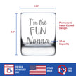 I'm the Fun Nonna 10 oz Rocks Glass or Old Fashioned Glass - Reveal Gift for New Grandmothers, Mother's Day or Birthday Gift for Nonna