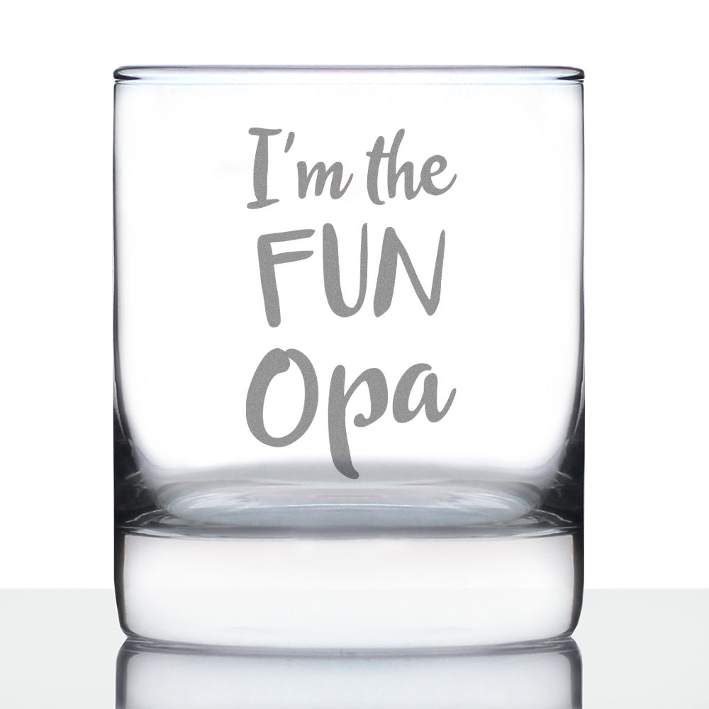 I&#39;m the Fun Opa 10 oz Rocks Glass or Old Fashioned Glass, Etched Sayings, Father&#39;s Day Gift, Fun Gift for Grandpa