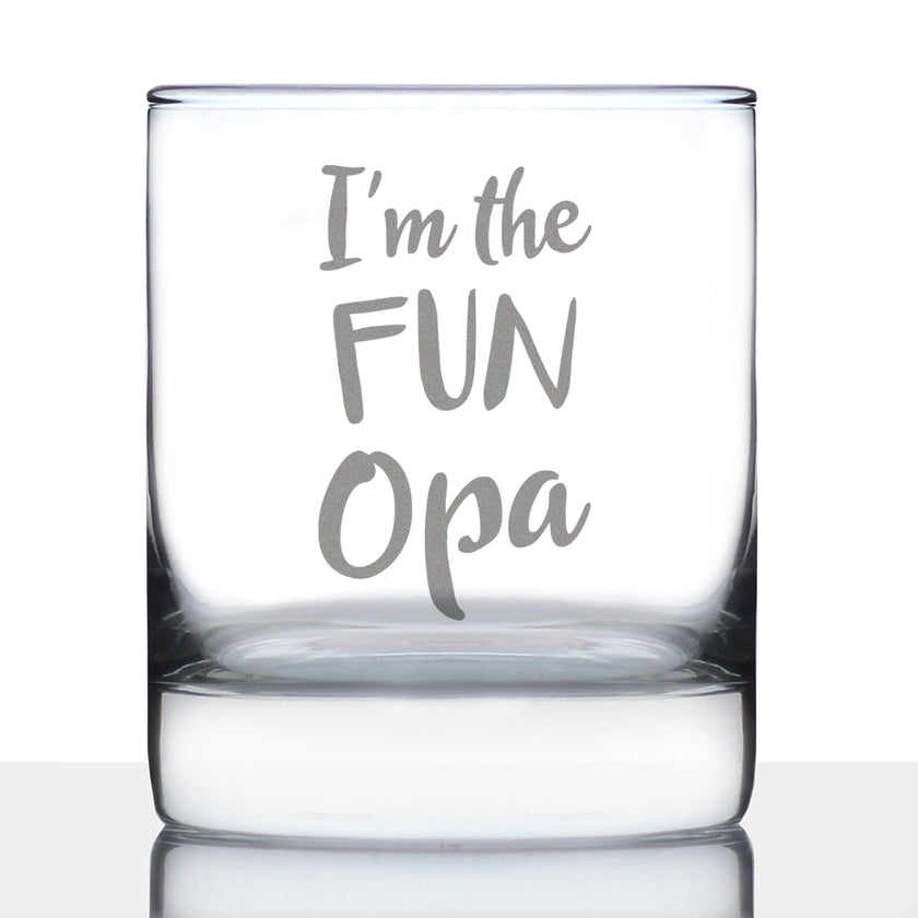 I'm the Fun Opa 10 oz Rocks Glass or Old Fashioned Glass, Etched Sayings, Father's Day Gift, Fun Gift for Grandpa