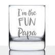 I'm the Fun Papa 10 oz Rocks Glass or Old Fashioned Glass, Etched Sayings, Father's Day Gift for Grandpa