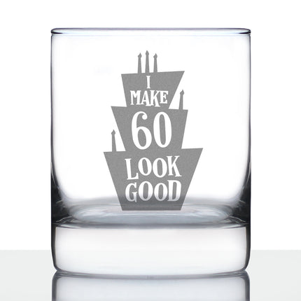 Make 60 Look Good - Funny 60th Birthday Whiskey Rocks Glass Gifts for Men & Women Turning 60 - Whisky Drinking Tumbler