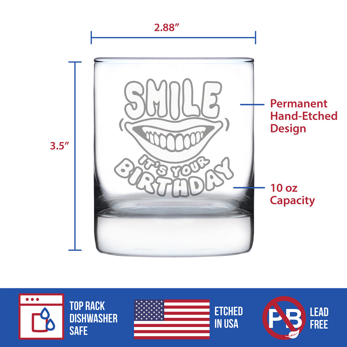 Smile it&#39;s Your Birthday - 10 Ounce Rocks Glass