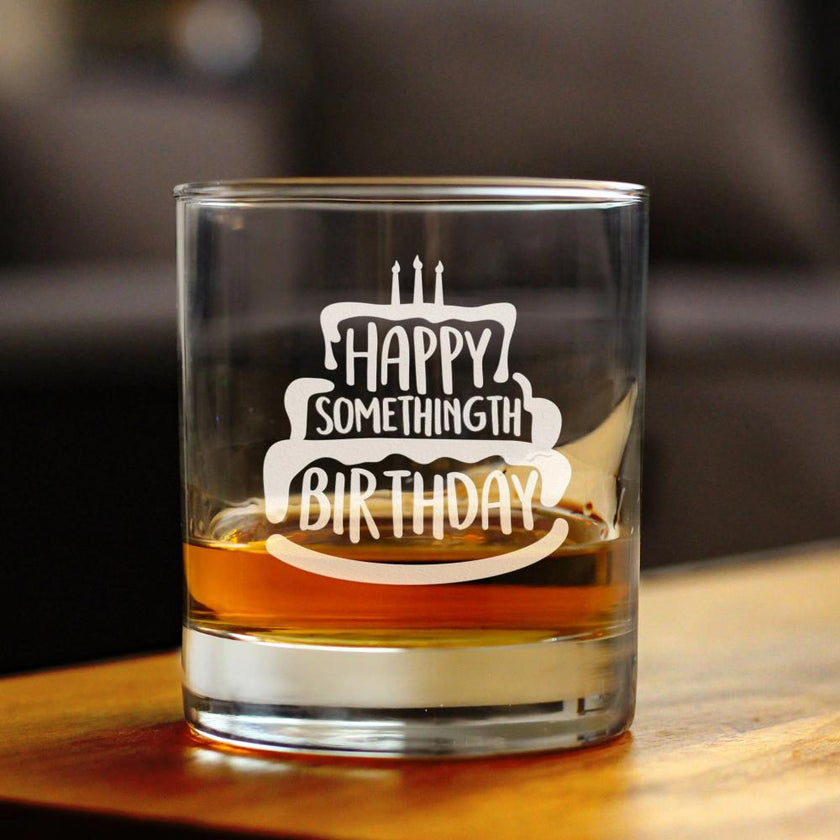 Happy Somethingth Birthday - Whiskey Rocks Glass - Funny Birthday Gifts for Women & Men Over the Hill - Whisky Tumbler
