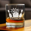 Split Happens Whiskey Rocks Glass - Funny Bowling Themed Gifts and Décor for Bowlers - 10.25 Oz Glass