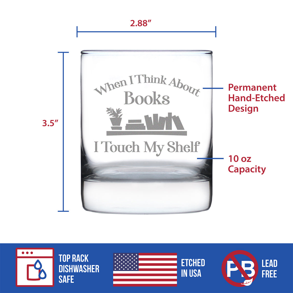 When I Think About Books I Touch My Shelf Whiskey Rocks Glass - Funny Book Club Gifts for Lovers of Reading &amp; Whisky