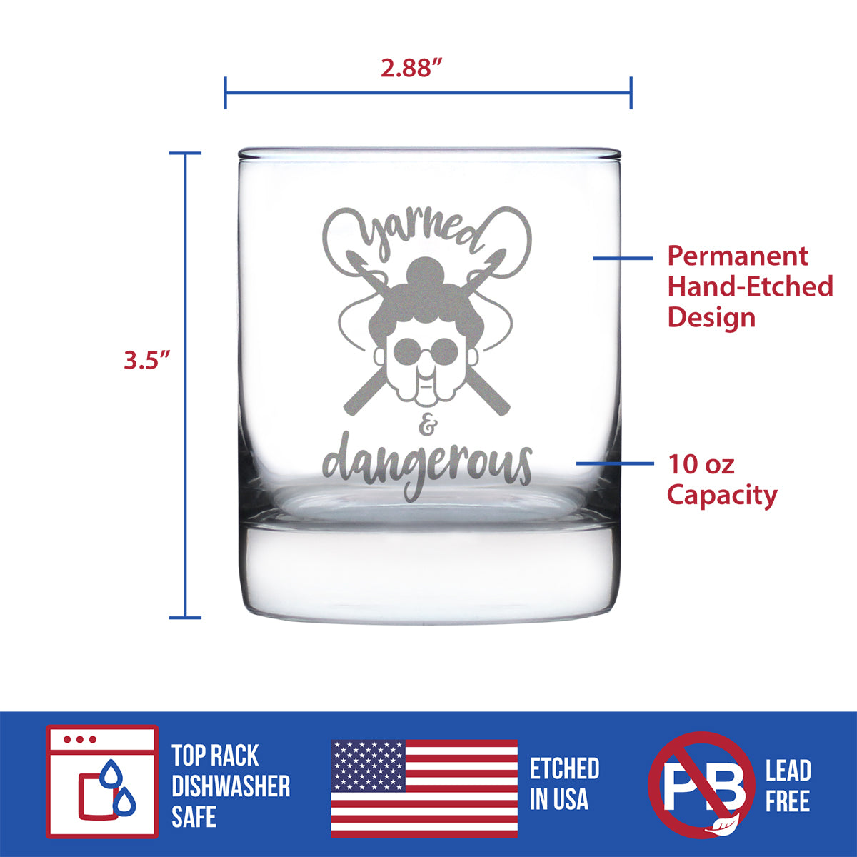 Yarned &amp; Dangerous - 10 Ounce Rocks Glass