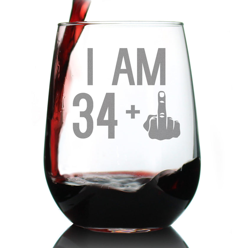 34 + 1 Middle Finger - 35th Birthday Stemless Wine Glass for Women & Men - Cute Funny Wine Gift Idea - Unique Personalized Bday Glasses for Mom, Dad, Friend Turning 35 - Drinking Party Decoration