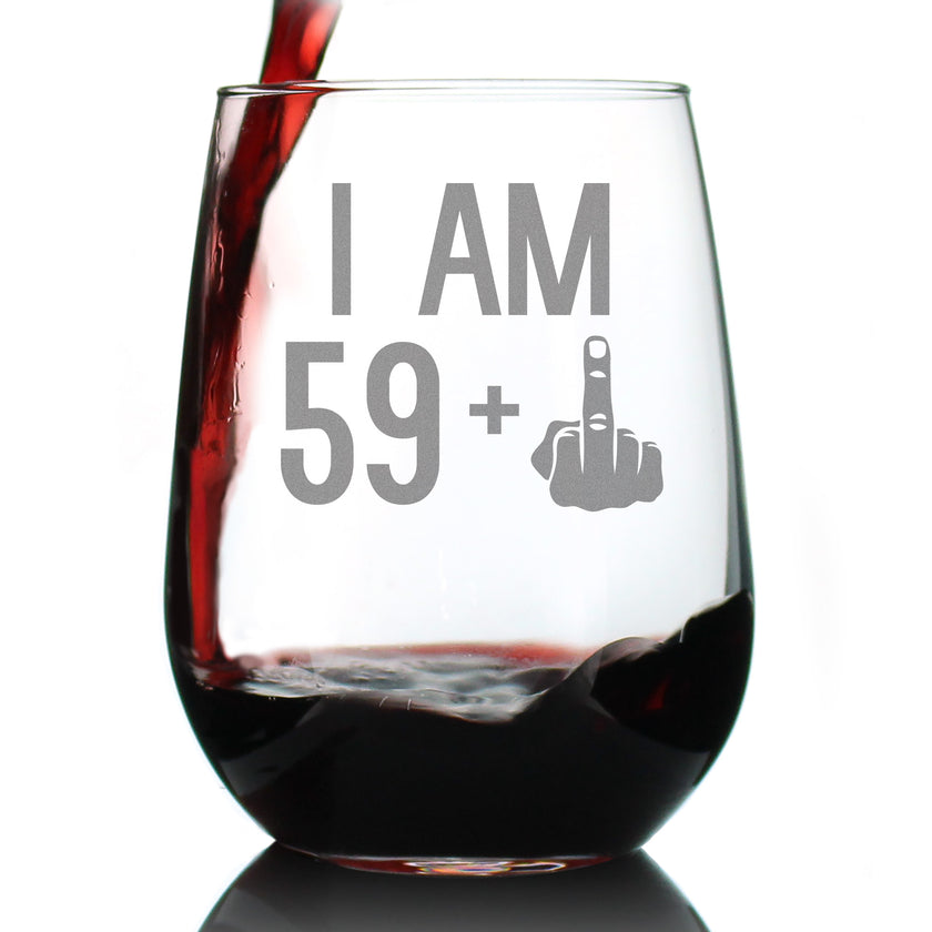 59 + 1 Middle Finger - 60th Birthday Stemless Wine Glass for Women & Men - Cute Funny Wine Gift Idea - Unique Personalized Bday Glasses for Best Friend Turning 60 - Drinking Party Decoration