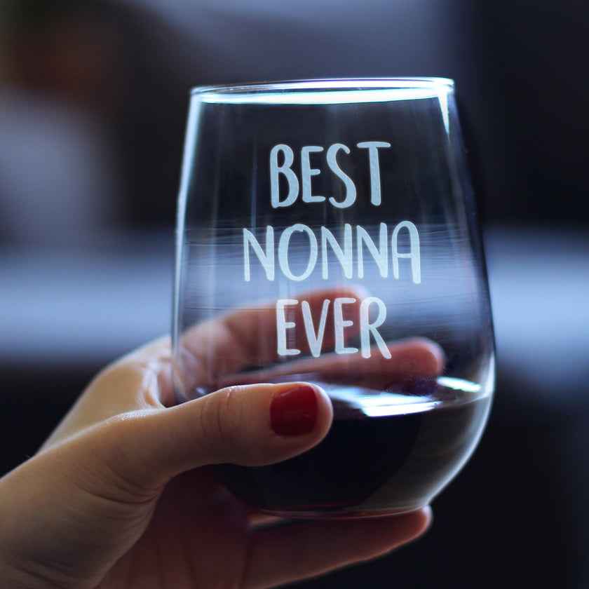 Best Nonna Ever Cute Stemless Wine Glass, Large 17 Ounce Size, Etched Sayings, Mother's Day or Birthday Gift for Grandma