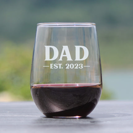 Dad Est. 2023 - Bold - 17 Ounce Stemless Wine Glass
