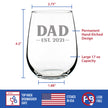 Dad Est 2021 - New Father Stemless Wine Glass Gift for First Time Parents - Bold 17 Oz Large Glasses