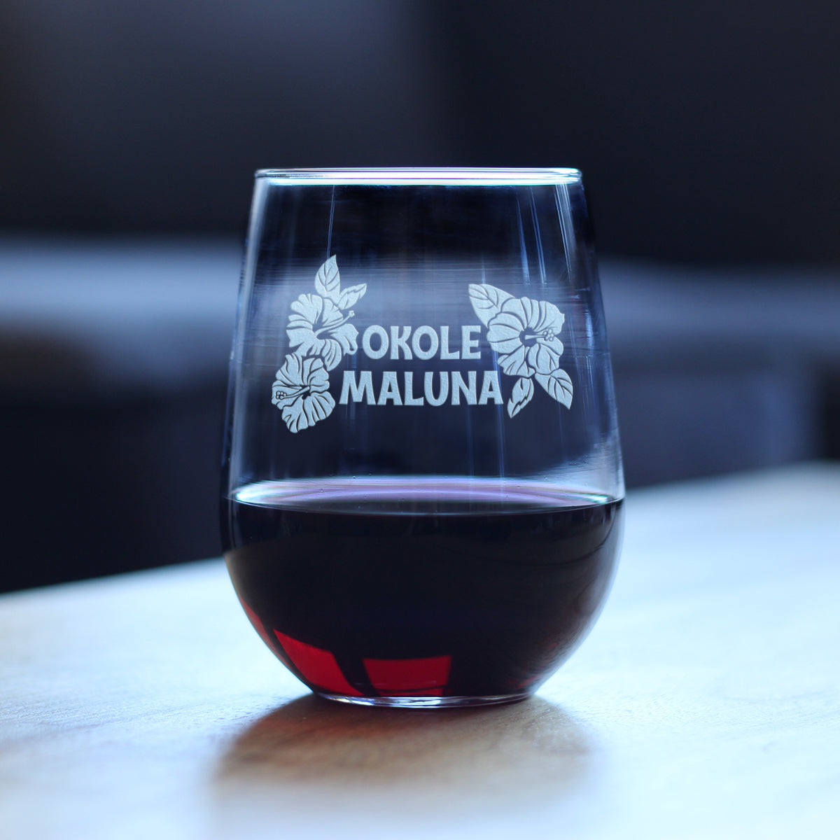 Okole Maluna Engraved Stemless Wine Glass, Hawaiian Cheers, Unique Party Cup for Men &amp; Women Who Love Hawaii