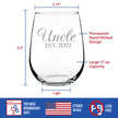 Uncle Est 2022 - Stemless Wine Glass Gift for First Time Uncles - Decorative 17 Oz Large Glasses