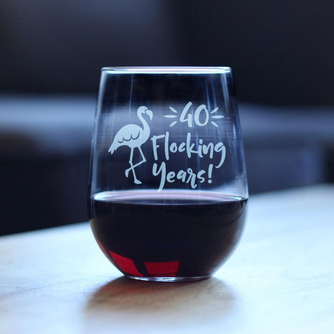 40 Flocking Years - Funny Flamingo Stemless Wine Glass Gift for 40th Birthday, Anniversary or Reunion - Large