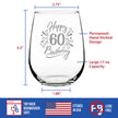 Happy 60th Birthday - Stemless Wine Glass Gifts for Women & Men Turning 60 - Bday Party Decor - Large Glasses 17 Oz