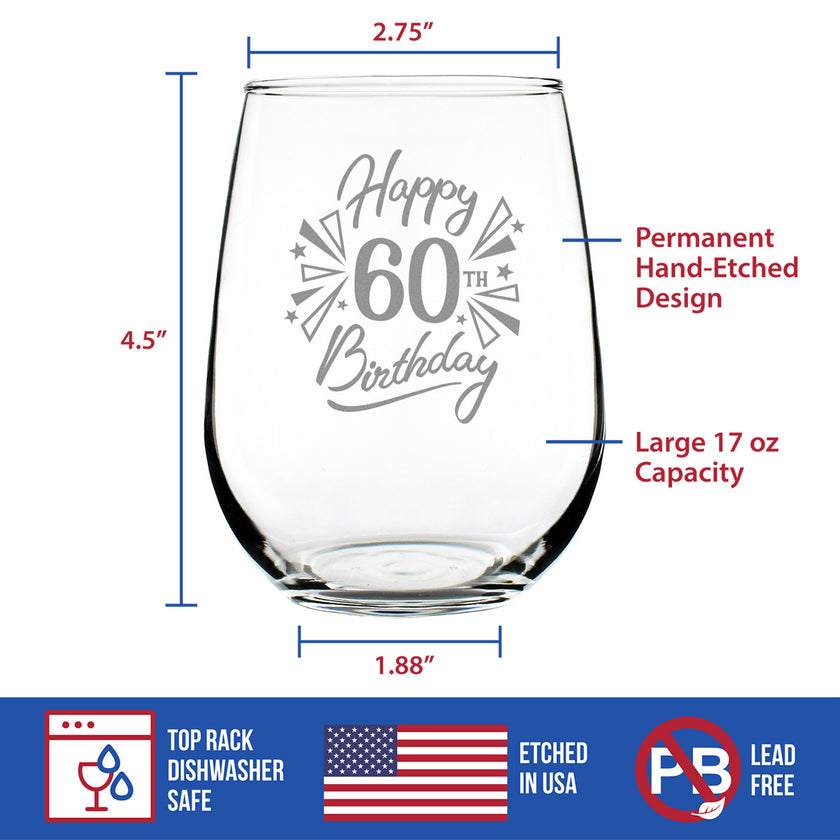 Happy 60th Birthday - Stemless Wine Glass Gifts for Women & Men Turning 60 - Bday Party Decor - Large Glasses 17 Oz