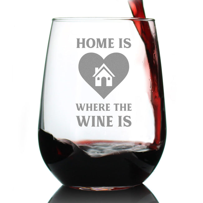 Home Is Where The Wine Is – Cute Housewarming Stemless Wine Glass, Large Glasses, Etched Sayings, Gift Box