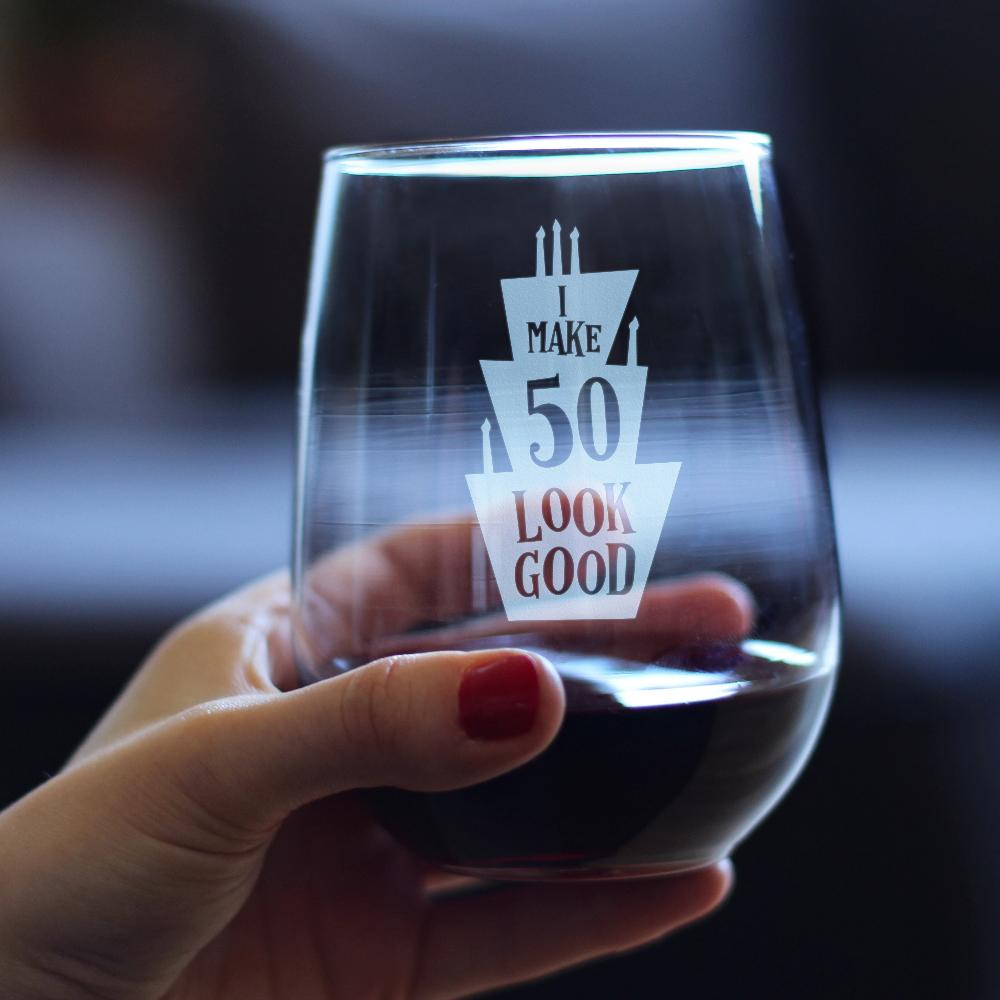 Make 50 Look Good - Funny 50th Birthday Wine Glass for Women Turning 50 - Large 17 Oz - Bday Party Decorations