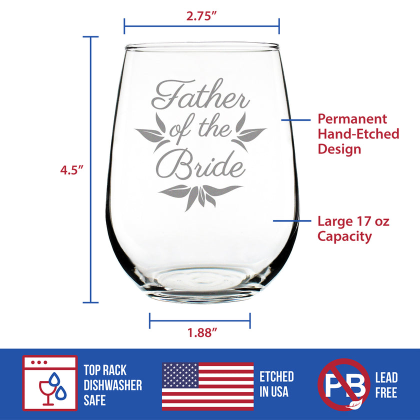 Father of the Bride Stemless Wine Glass - Unique Wedding Gift for Soon to be Father-in-Law - Cute Engraved Wedding Cup Gift