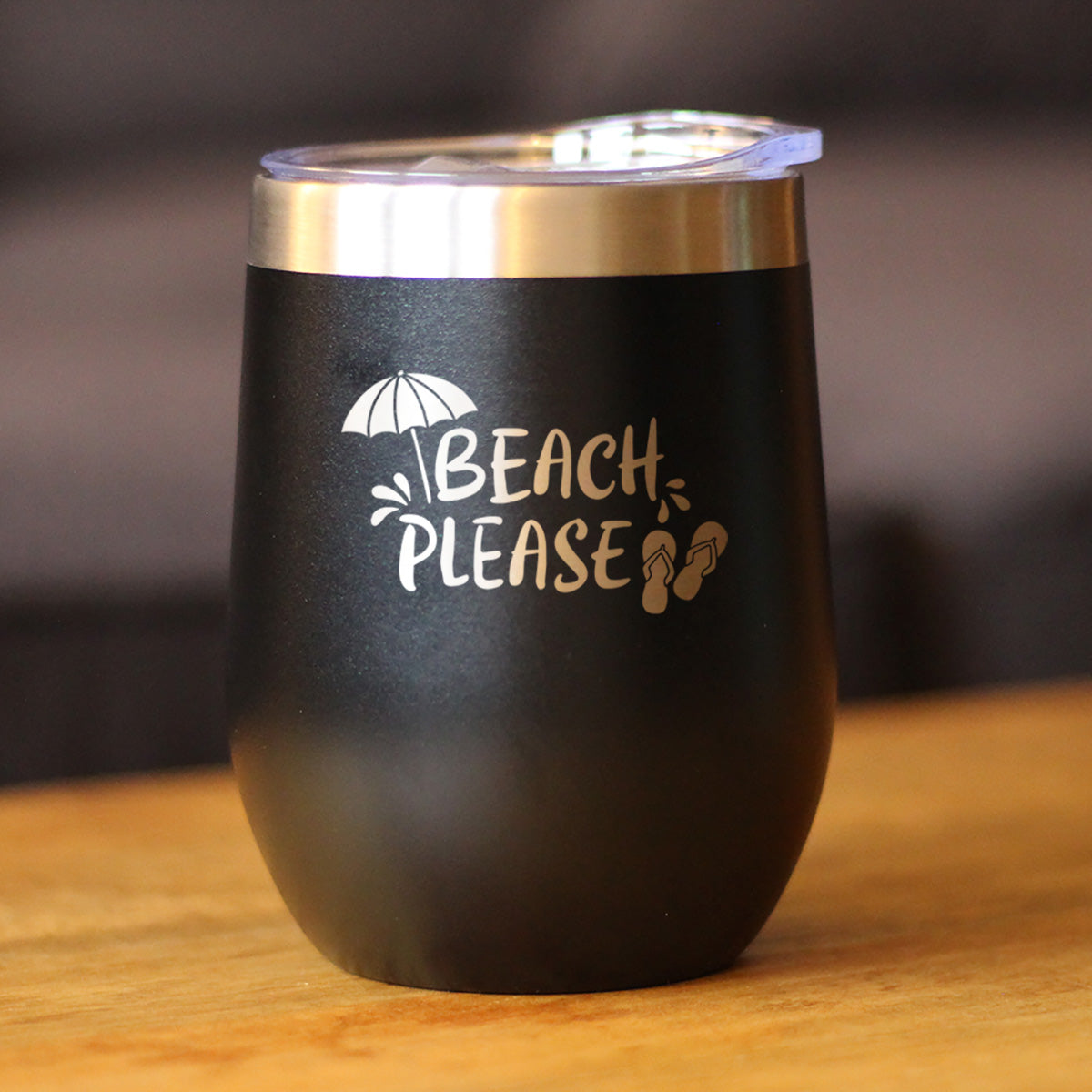 Beach Please - Travel Wine Tumbler with Sliding Lid - Stemless Stainless Steel Insulated Cup - Cute Funny Outdoor Camping Gift