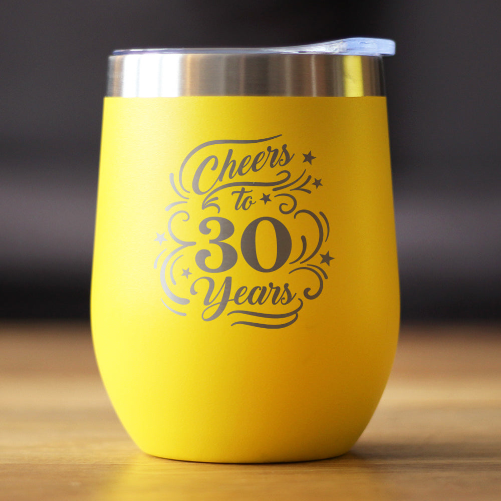 Cheers to 30 Years - Wine Tumbler Glass with Sliding Lid - Stainless Steel Insulated Mug - 30th Anniversary Gifts and Party Decor